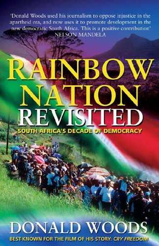 Rainbow Nation Revisited: South Africa's Decade of Democracy