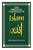 The Essential teachings of Islam