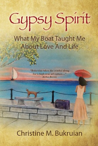 Gypsy Spirit: What My Boat Taught Me About Love And Life