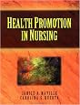 Health Promotion in Nursing