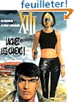 Treize (XIII), tome 15 : L�chez les c...
