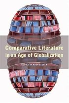 Comparative Literature in an Age of Globalization