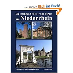 Die sch�nsten Schl�sser und Burgen am Niederrhein