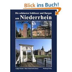 Die sch�nsten Schl�sser und Burgen am Niederrhein
