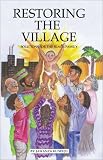 Restoring the Village: Solutions for the Black Family