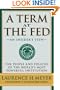 A Term at the Fed: An Insider's View