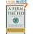 A Term at the Fed: An Insider's View