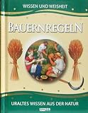 Produkt-Bild: Bauernregeln. Wissen und Weisheit. Uraltes Wissen aus der Natur