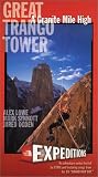 Expeditions: Great Trango Tower - Granite Mile