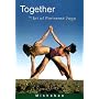 Together--The Art of Partnered Yoga