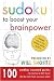 Sudoku to Boost Your Brainpower Presented by Will Shortz: 100 Wordless Crossword Puzz...