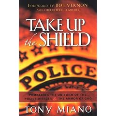 Take Up the Shield: Comparing the Uniform of the Police Officer & the Armor of God