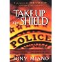 Take Up the Shield: Comparing the Uniform of the Police Officer & the Armor of God