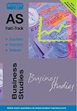 AS Fast-track Business Studies (A Level Study Guides)