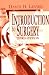 Books : Introduction to Surgery