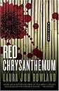 Red Chrysanthemum: A Thriller (Sano Ichiro Mysteries)