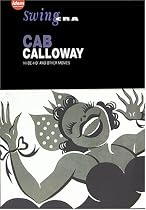 Swing Era - Cab Calloway - HI-DE-HO and other Movies