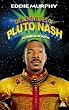 The Adventures of Pluto Nash [VHS] [2002]