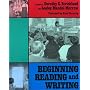 Beginning Reading and Writing (Language and Literacy Series (Teachers College Pr))