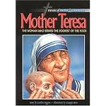 Mother Teresa,: The Woman Who Served the Poorest of the Poor (Heroes of Faith and Courage Series) book cover