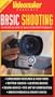Videomaker: Basic Shooting - Revised Edition [VHS]