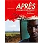 Apr�s, un voyage dans le Rwanda