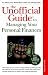 The Unofficial Guide to Managing Your Personal Finances