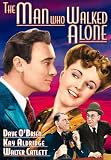 The Man Who Walked Alone by Alpha Video