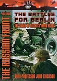 The Russian Front 1941-1945 - The Battles For Berlin