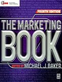The Marketing Book (Marketing Series (London, England).)