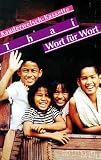 Kauderwelsch, Thai Wort f�r Wort, 1 Cassette