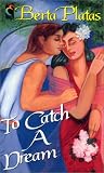 To Catch A Dream (Encanto (English)) To Catch A Dream (Encanto (English))