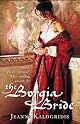 The Borgia Bride