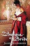 The Borgia Bride
