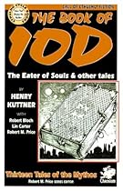 The Book of Iod: Ten Tales of the Mythos (Cthulhu Cycle Books)