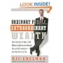 Ordinary People, Extraordinary Wealth: The 8 Secrets of How 5,000 Ordinary Americans Became Successful Investors--and How You Can Too