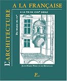 Revue Picard  / L'architecture à la française