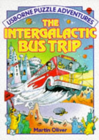 Intergalactic Bus Trip (Usborne Puzzle Adventures)