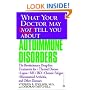 What Your Doctor May Not Tell You About Autoimmune Disorders