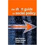 The Short Guide to Social Policy