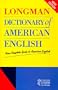 Longman Dictionary of American English: A Dictionary for Learners of English