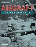 Aircraft of World War II