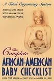 The Complete African-American Baby Checklist: A Total Organizing System for Parents