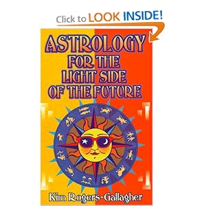 Astrology for the Light Side of the Future