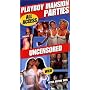 Playboy / Mansion Parties Totally Uncensored [VHS]