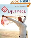 Ayurveda: Remedies and Inspirations for Well-being (Live Better)