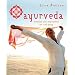 Ayurveda: Remedies and Inspirations for Well-being (Live Better)