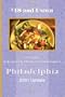 $18 and Under : The Guide to Reasonable Dining and Entertainment, Philadelphia, 2001 Update