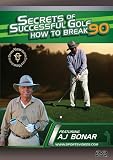 Secrets of Successful Golf: How to Break 90