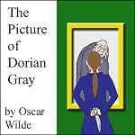 The Picture of Dorian Gray | Oscar Wilde